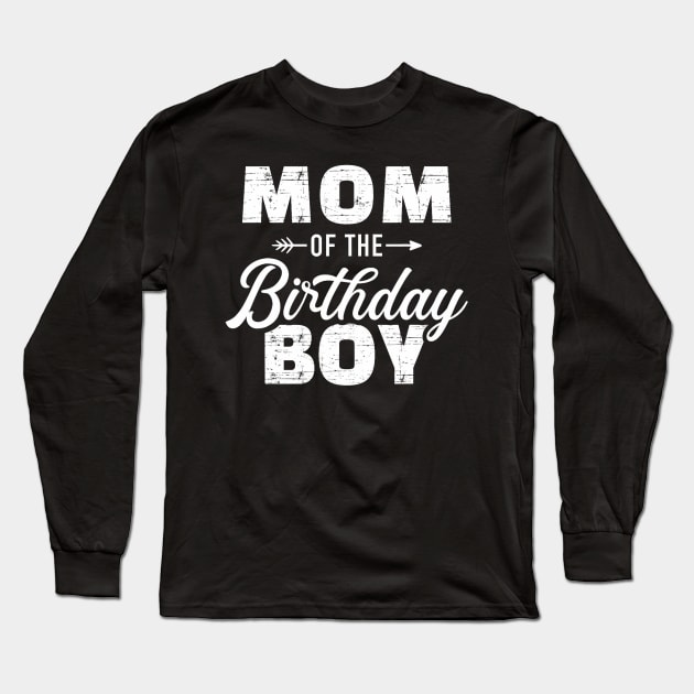 Mom of the birthday boy Long Sleeve T-Shirt by Mitsue Kersting